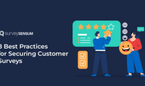 Best Practices for Customer Surveys